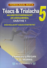 Téacs & Trialacha 4 & 5 & 6 & 7 (Pack) by An Gum on Schoolbooks.ie