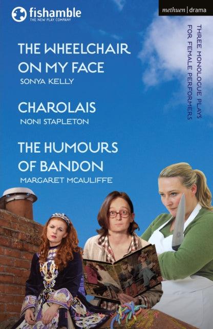 The Wheelchair on My Face & Charolais & The Humours of Bandon by Bloomsbury Publishing on Schoolbooks.ie