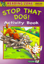 Reading Zone - Stop That Dog - Activity Book by Folens on Schoolbooks.ie