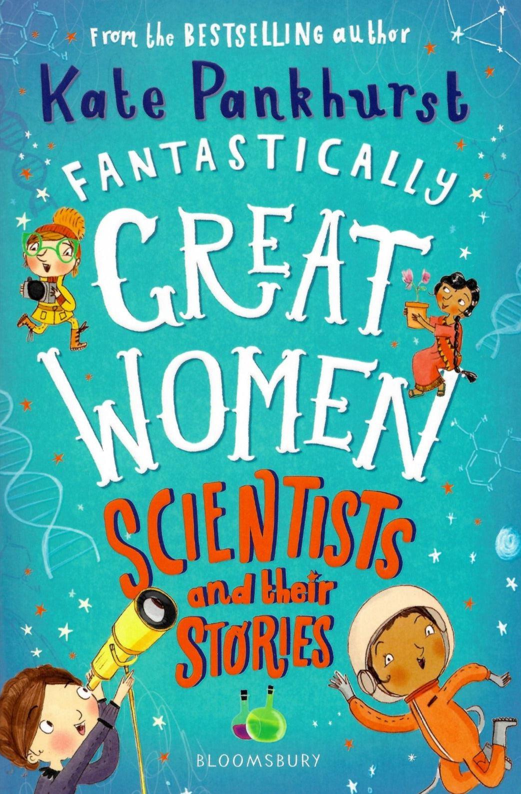 ■ Fantastically Great Women Scientists and Their Stories by Bloomsbury Publishing on Schoolbooks.ie