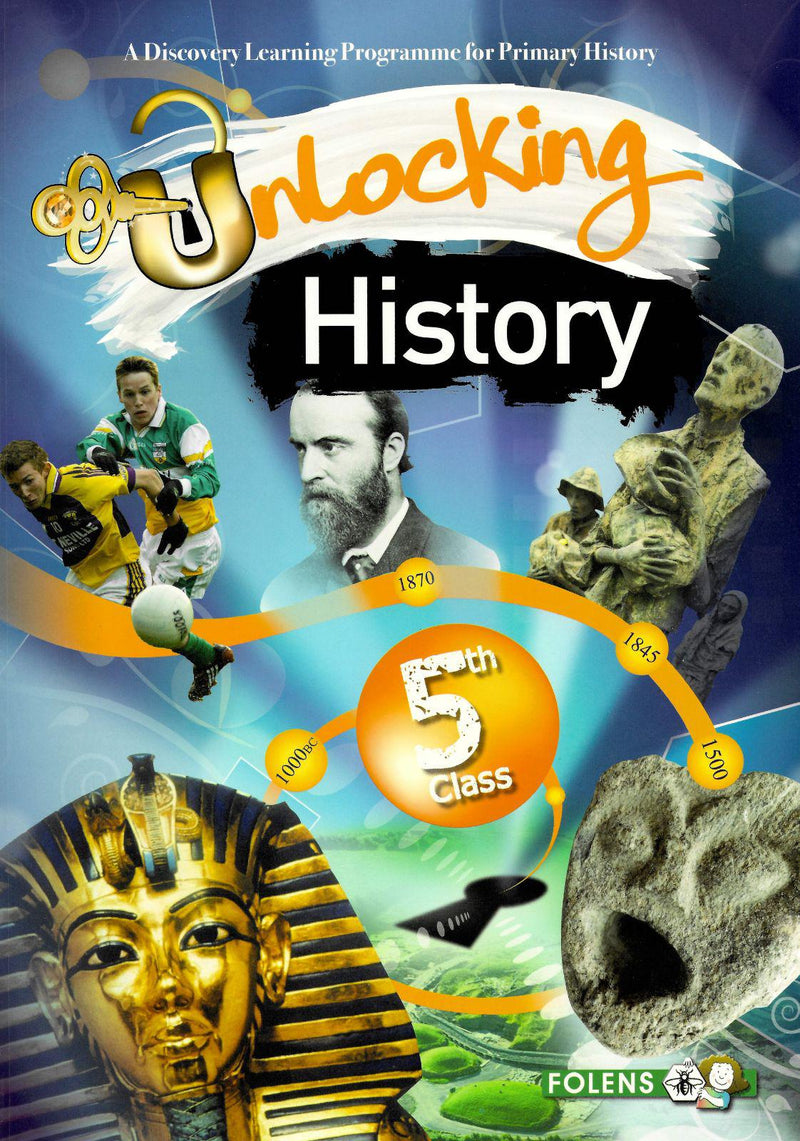 Unlocking History - 5th Class by Folens on Schoolbooks.ie