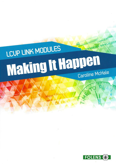 Making it Happen - 2nd Edition by Folens on Schoolbooks.ie