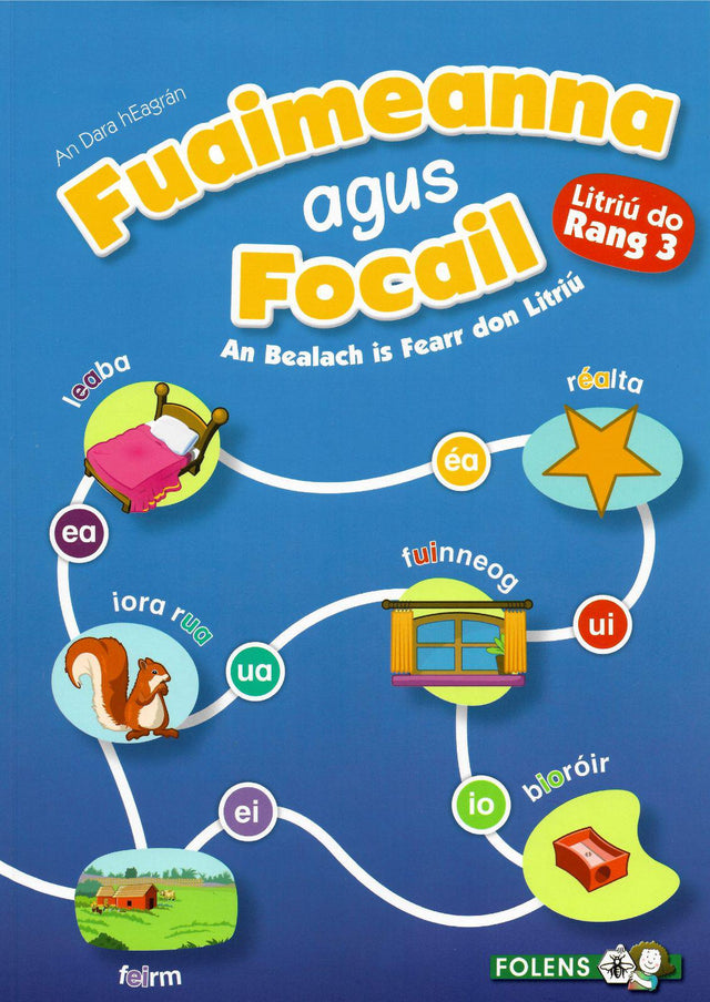 Fuaimeanna agus Focail - 3rd Class - 2nd Edition by Folens on Schoolbooks.ie