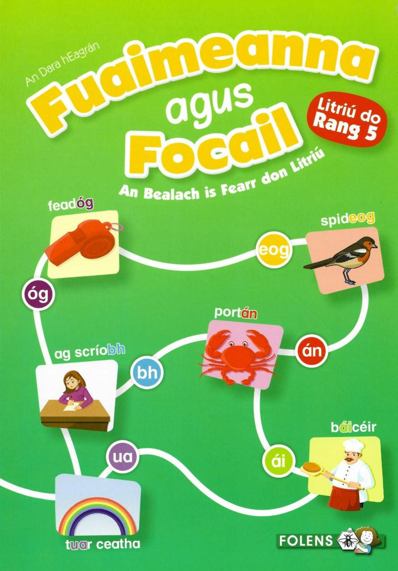 Fuaimeanna agus Focail - 5th Class - 2nd Edition by Folens on Schoolbooks.ie