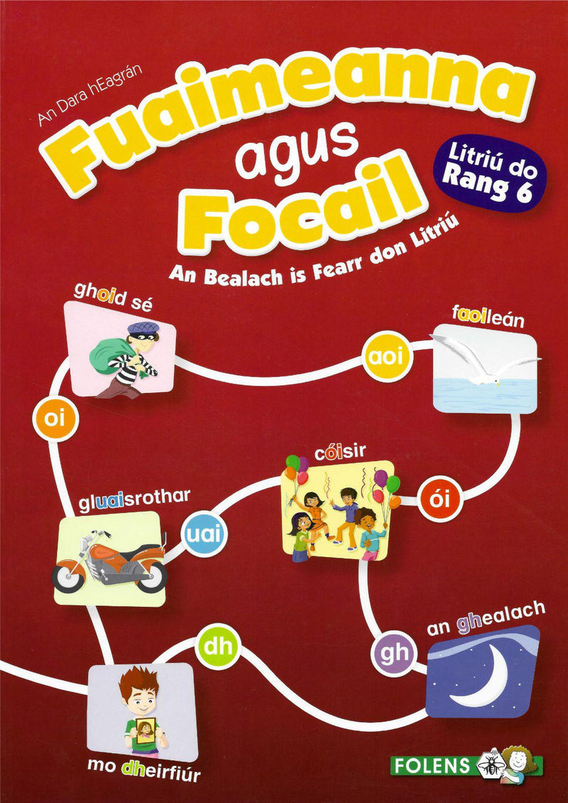 Fuaimeanna agus Focail - 6th Class - 2nd Edition by Folens on Schoolbooks.ie