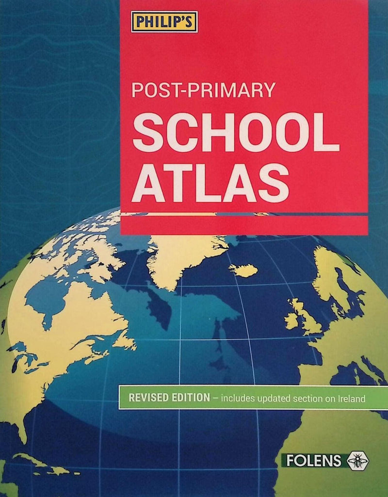 Philip's Post Primary School Atlas - 2016 by Folens on Schoolbooks.ie