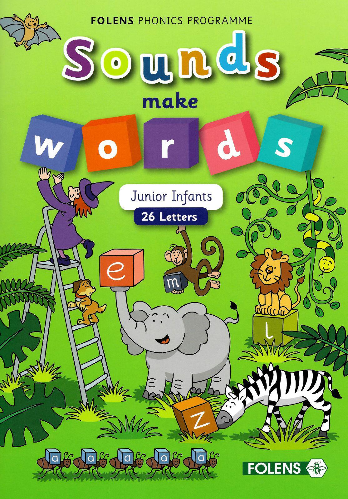 Sounds Make Words - Junior Infants (26 Letters) by Folens on Schoolbooks.ie