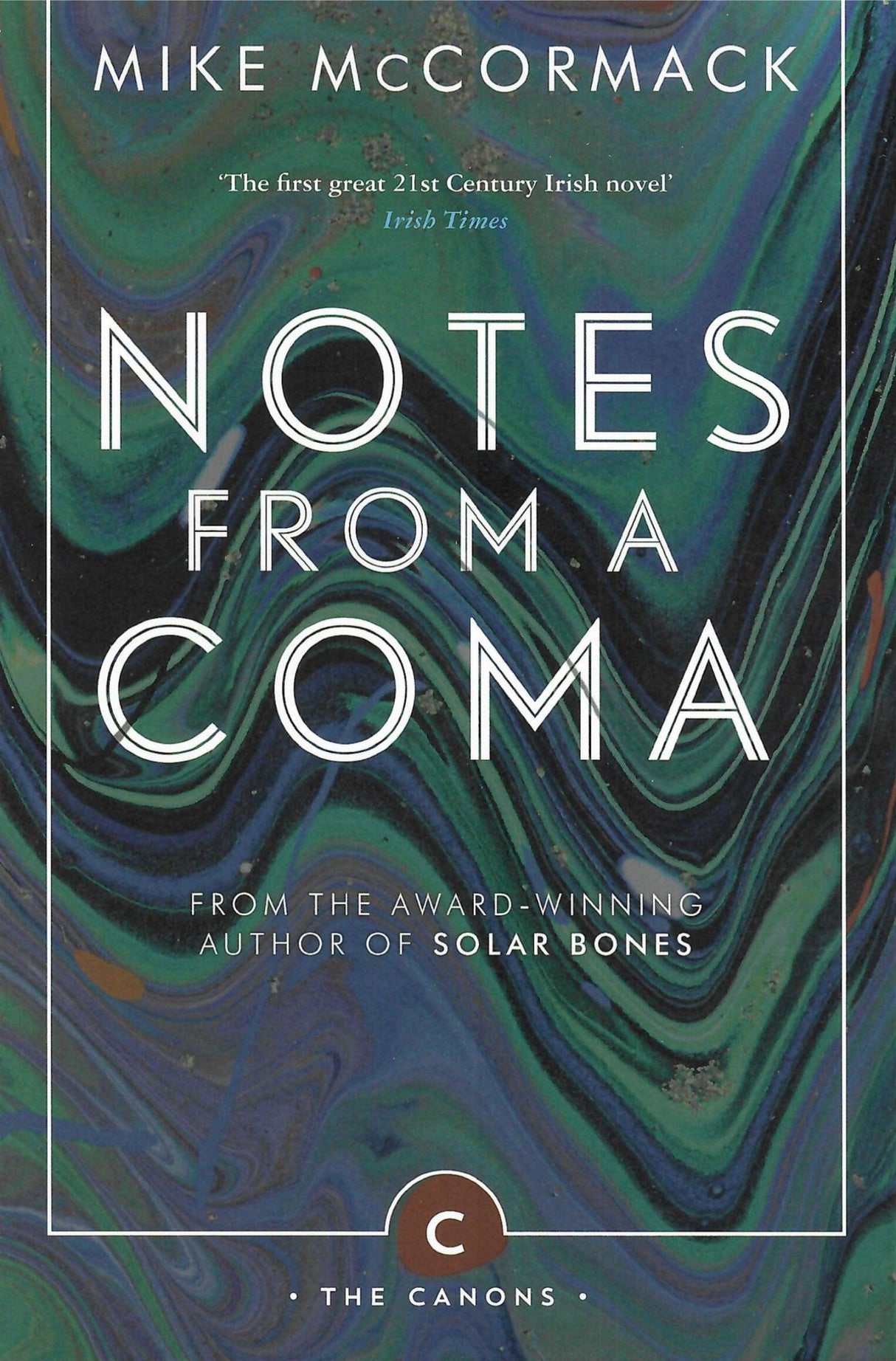 Notes from a Coma by Canongate on Schoolbooks.ie