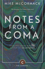 Notes from a Coma by Canongate on Schoolbooks.ie