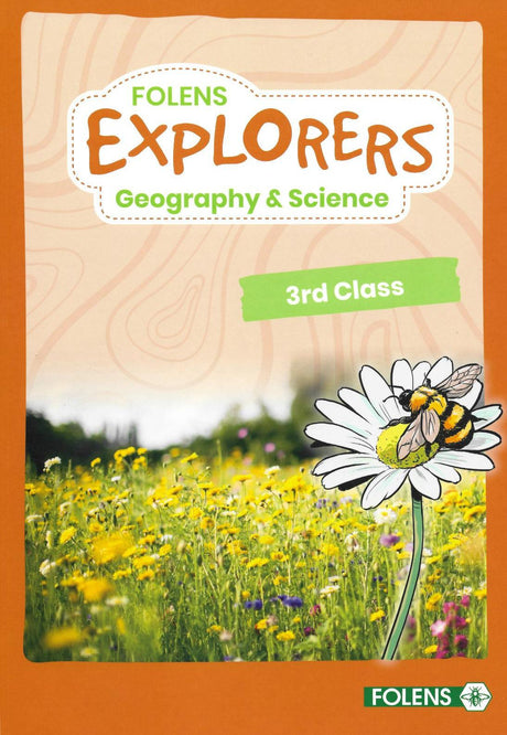 Explorers Geography & Science - 3rd Class by Folens on Schoolbooks.ie