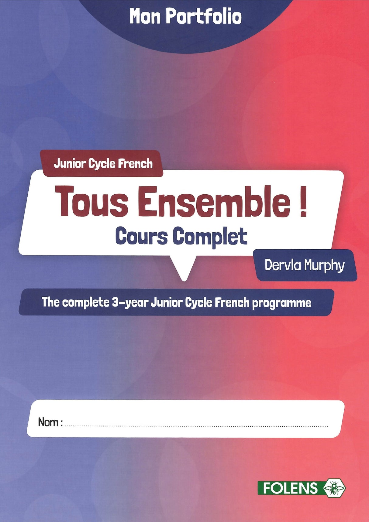 Tous Ensemble - Combined Book 1 & 2 - Textbook & Workbook Set - New Edition (2024) by Folens on Schoolbooks.ie