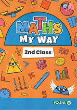 Maths My Way - 2nd Class by Folens on Schoolbooks.ie