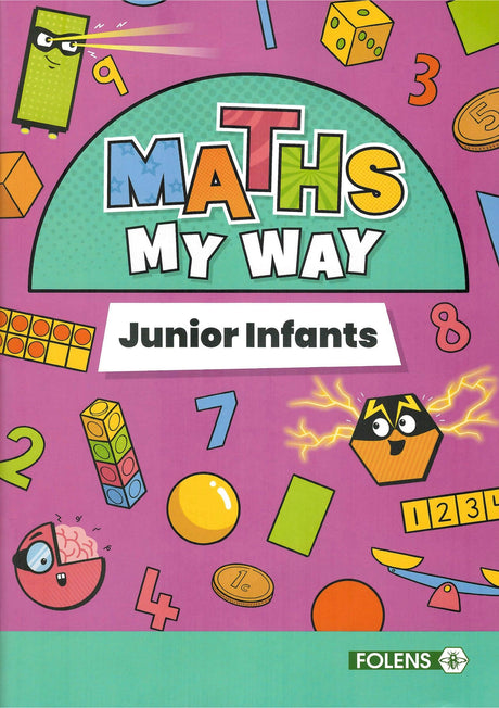 Maths My Way - Junior Infants - Textbook & Workbook Set by Folens on Schoolbooks.ie