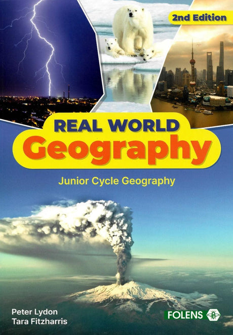 Real World Geography - Textbook Only - 2nd / New Edition (2022) by Folens on Schoolbooks.ie