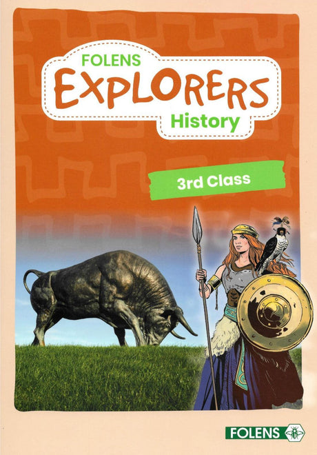 Explorers History - 3rd Class by Folens on Schoolbooks.ie