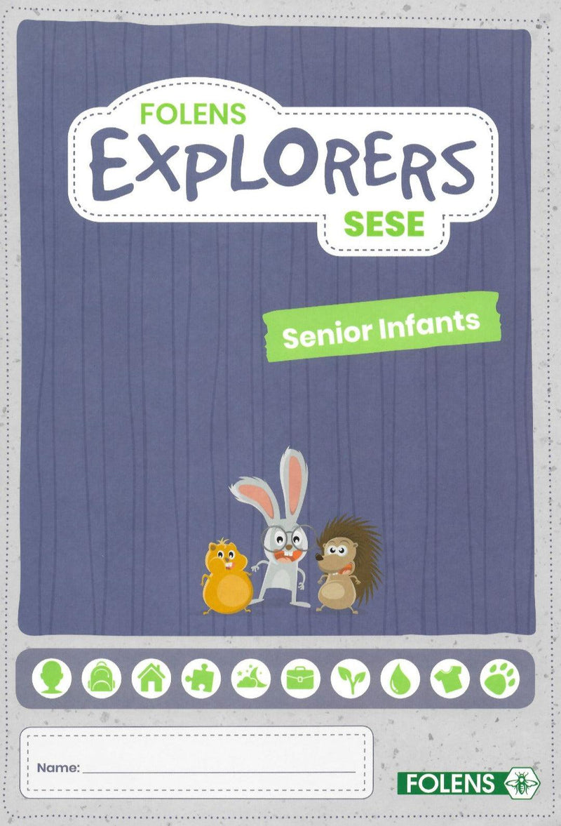 Explorers SESE Senior Infants Pupil Book by Folens on Schoolbooks.ie