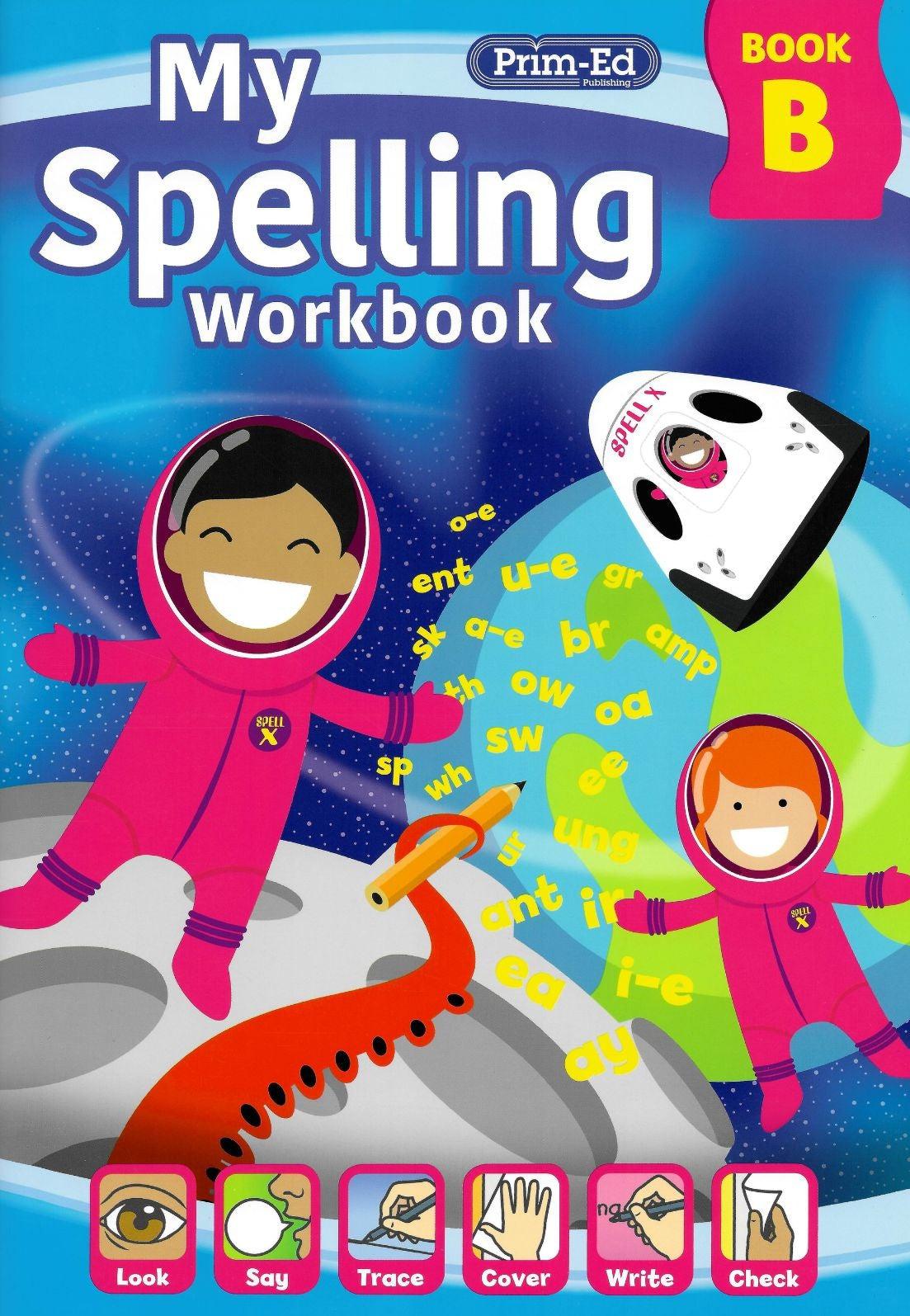 My Spelling Workbook - Book B - New Edition (2021) by Prim-Ed Publishing on Schoolbooks.ie