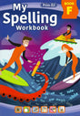 My Spelling Workbook - Book F - New Edition (2021) by Prim-Ed Publishing on Schoolbooks.ie