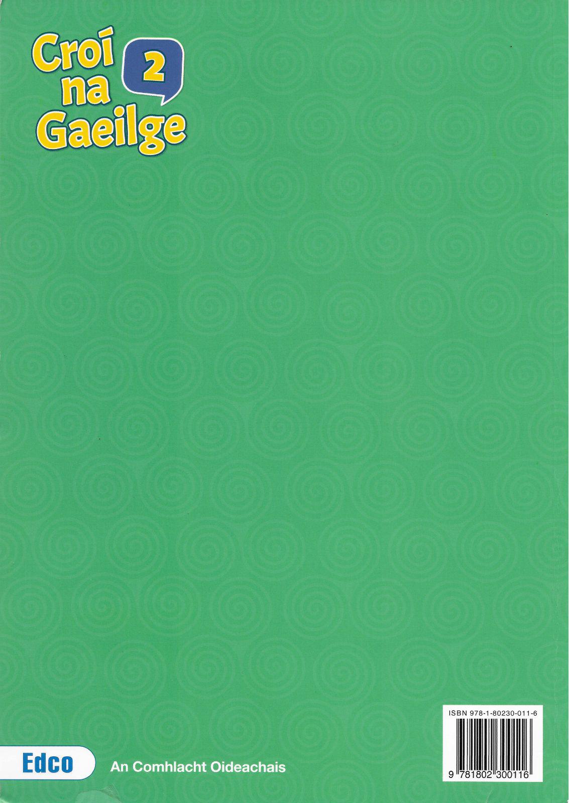 Croí na Gaeilge 2 - Textbook, Activity book and Portfolio Resource Book - Set by Edco on Schoolbooks.ie