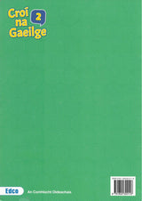 Croí na Gaeilge 2 - Textbook, Activity book and Portfolio Resource Book - Set by Edco on Schoolbooks.ie