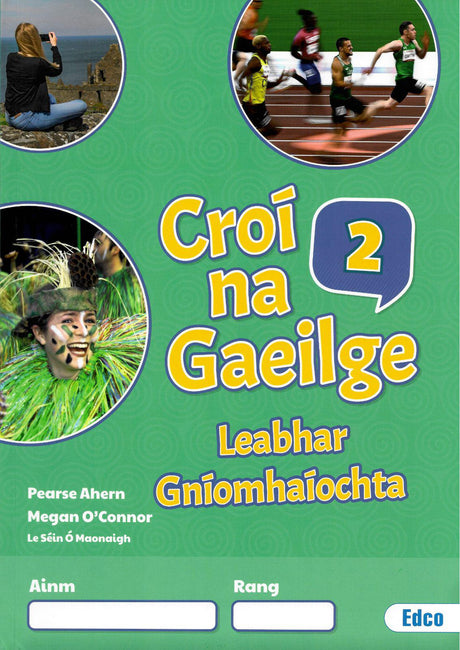 Croí na Gaeilge 2 - Textbook, Activity Book and Portfolio Resource Book - Set by Edco on Schoolbooks.ie