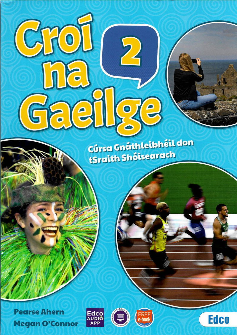 Croí na Gaeilge 2 - Textbook, Activity book and Portfolio Resource Book - Set by Edco on Schoolbooks.ie