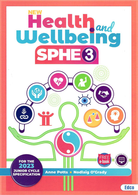 Health and Wellbeing SPHE 3 - 2nd / New Edition (2024) by Edco on Schoolbooks.ie