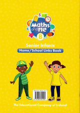 Maths and Me B - Pupils Book & Home School Links Book & Progress Assessment Booklet - Set - Senior Infants