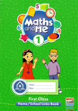 Maths and Me 1 - Pupils Book & Home School Links Book & Progress Assessment Booklet - Set - First Class