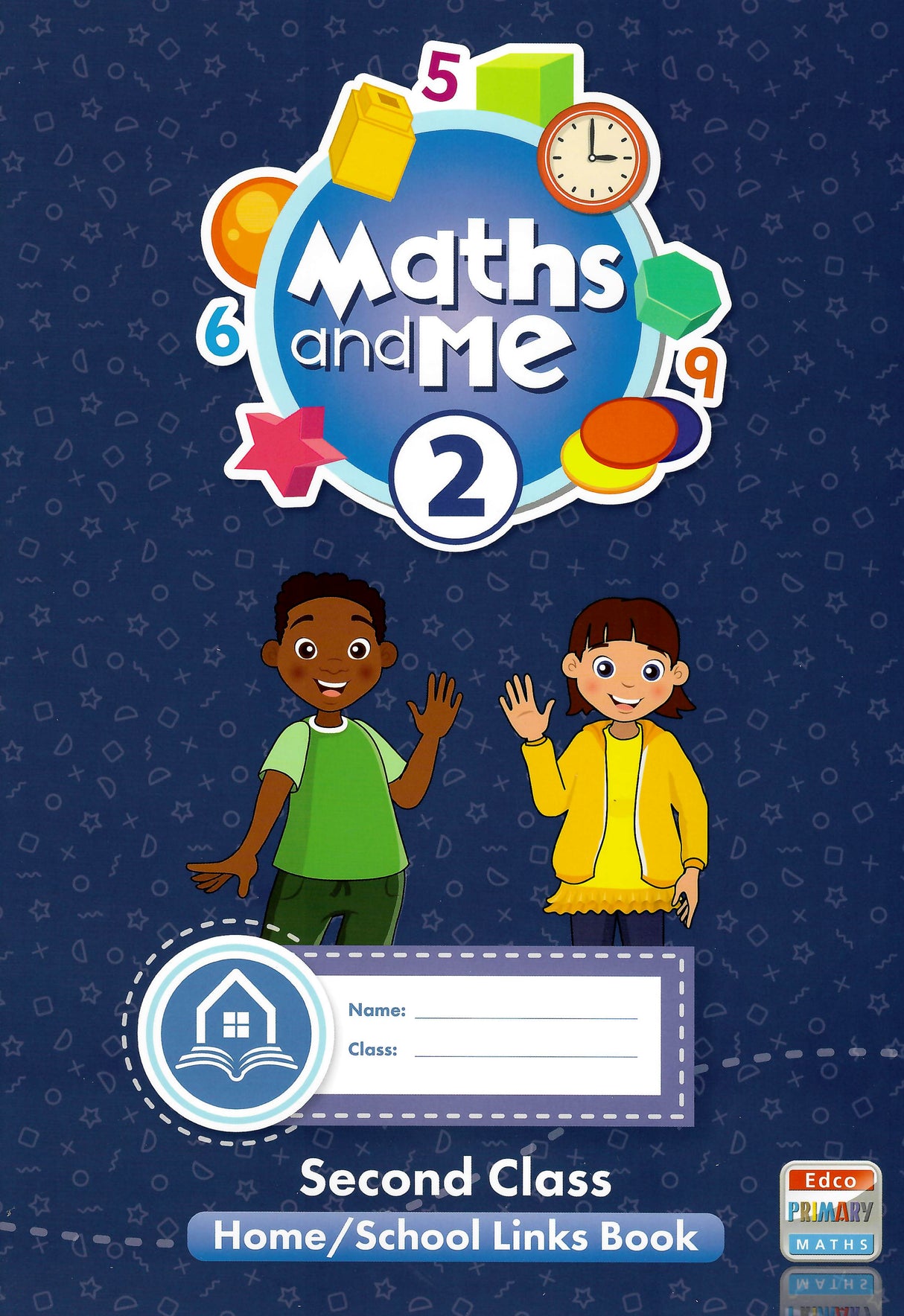 Maths and Me 2 - Pupils Book & Home School Links Book & Progress Assessment Booklet - Set - Second Class