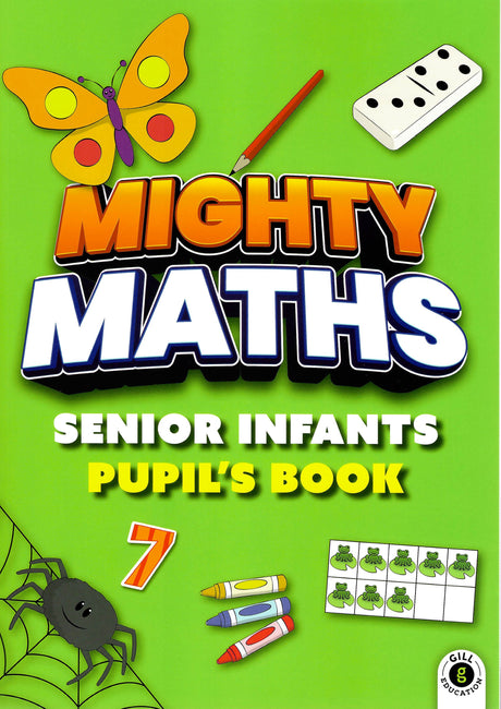 Mighty Maths - Pupils Book & Assessment Book & My Learning Journal - Set - Senior Infants by Gill Education on Schoolbooks.ie