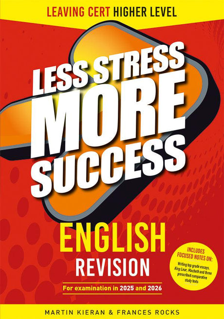 Less Stress More Success - Leaving Cert - English - Higher Level - 7th / New Edition (2024) by Gill Education on Schoolbooks.ie