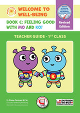Welcome to Well-Being - Book C - First Class - Feeling Good with Mo & Ko - Pupil Book - New/Revised Edition