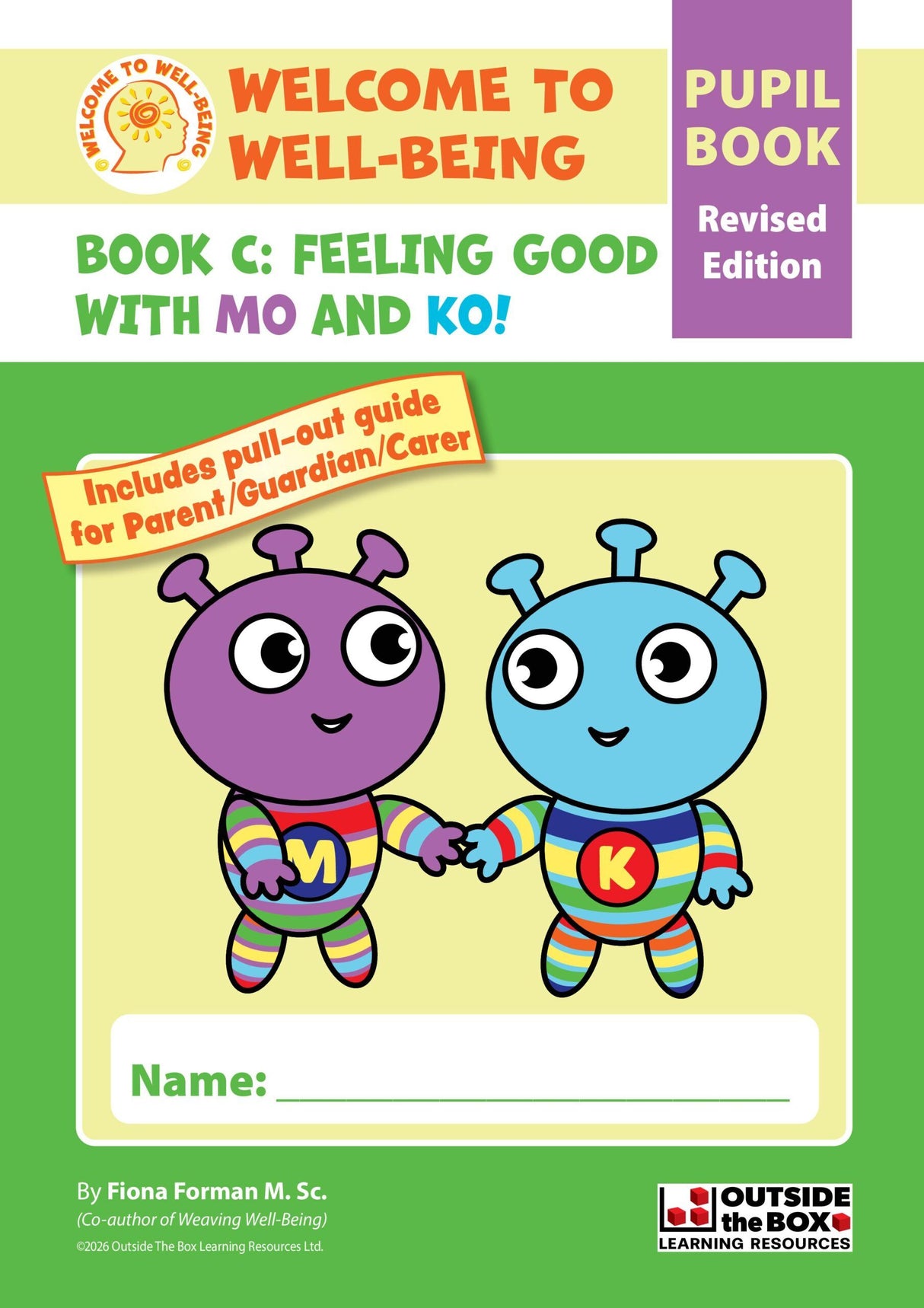 Welcome to Well-Being - Book C - First Class - Feeling Good with Mo & Ko - Pupil Book - New/Revised Edition