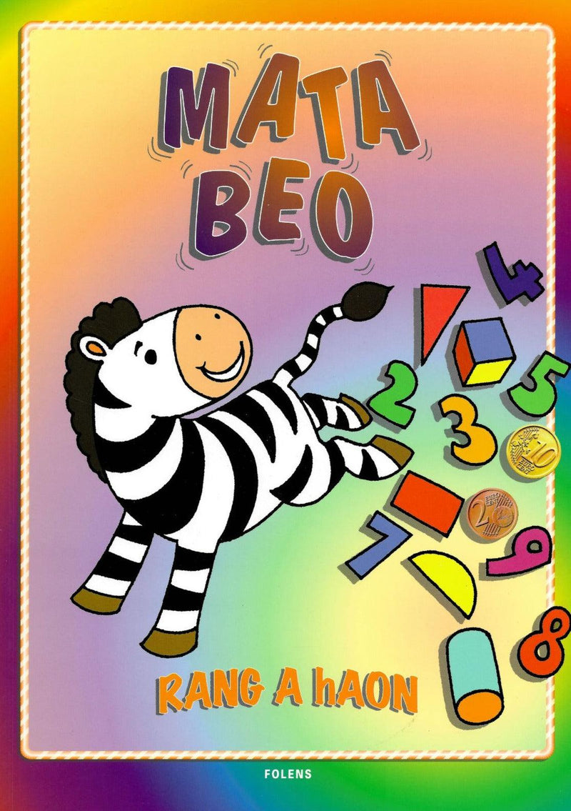 Mata Beo - 1st Class by Folens on Schoolbooks.ie