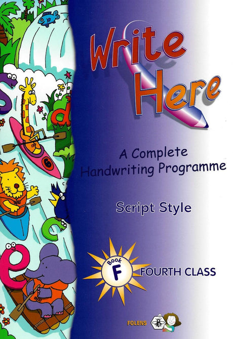 ■ Write Here F - 4th Class (Script Style) by Folens on Schoolbooks.ie