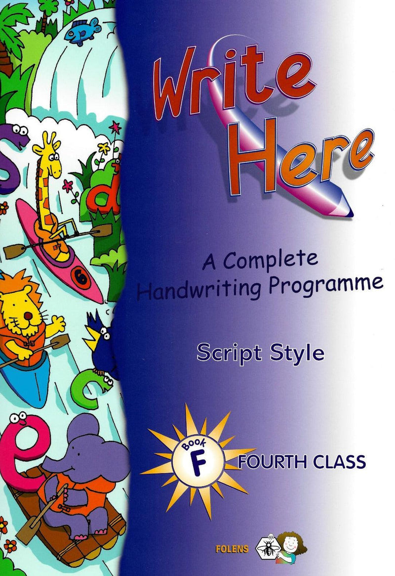 Write Here F - 4th Class (Script Style) by Folens on Schoolbooks.ie