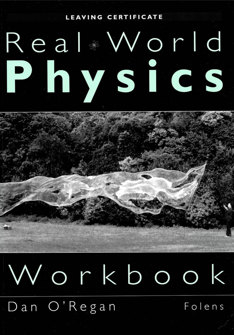 Real World Physics - Workbook by Folens on Schoolbooks.ie