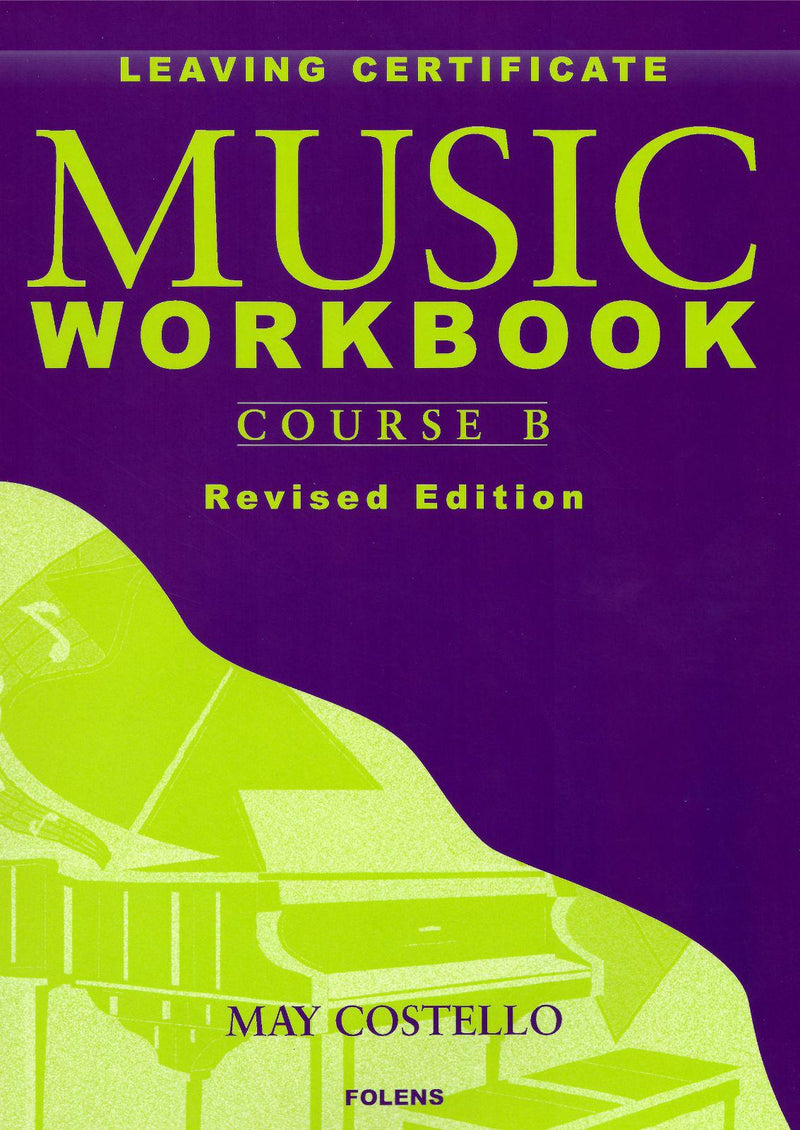Leaving Cert Music - Workbook Course B (Incl. CD) by Folens on Schoolbooks.ie