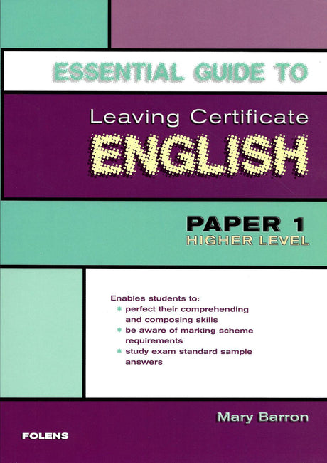 ■ Essential Guide to Leaving Certificate English - Higher Level - Paper 1 by Folens on Schoolbooks.ie