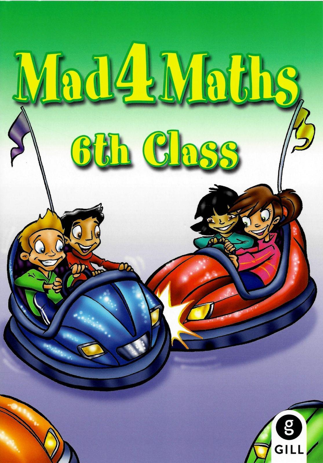 Mad 4 Maths - 6th Class by Carroll Heinemann on Schoolbooks.ie