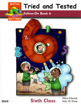 ■ Maths Matters 6 - Tried & Tested - Follow On Book by Edco on Schoolbooks.ie