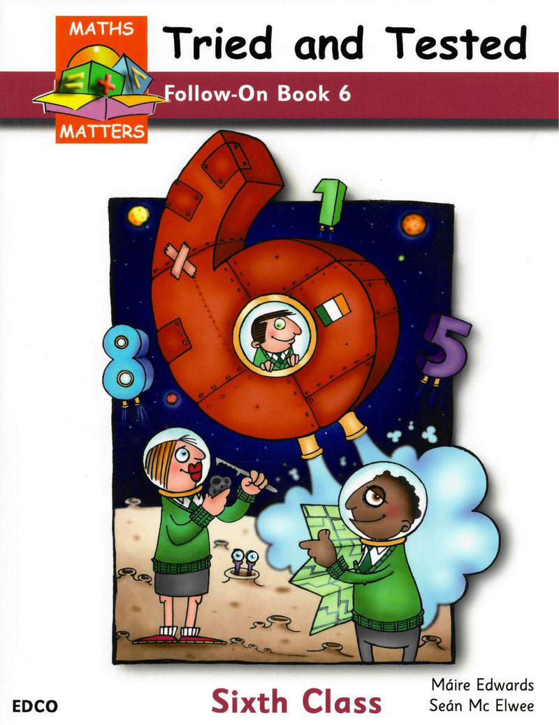 ■ Maths Matters 6 - Tried & Tested - Follow On Book by Edco on Schoolbooks.ie