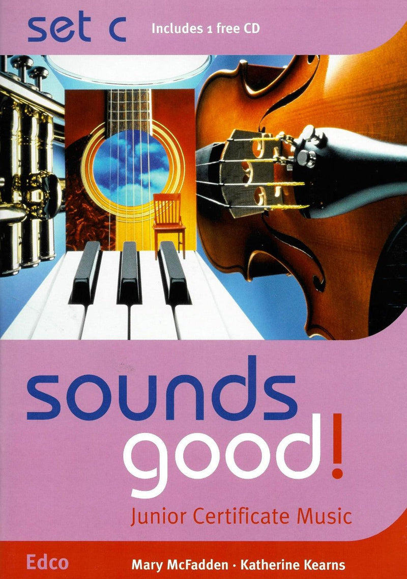 ■ Sounds Good! - Works & Songs - Set C by Edco on Schoolbooks.ie
