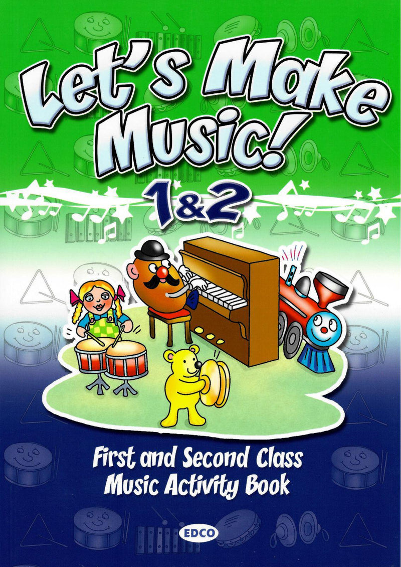 Let's Make Music! 1 & 2 by Edco on Schoolbooks.ie