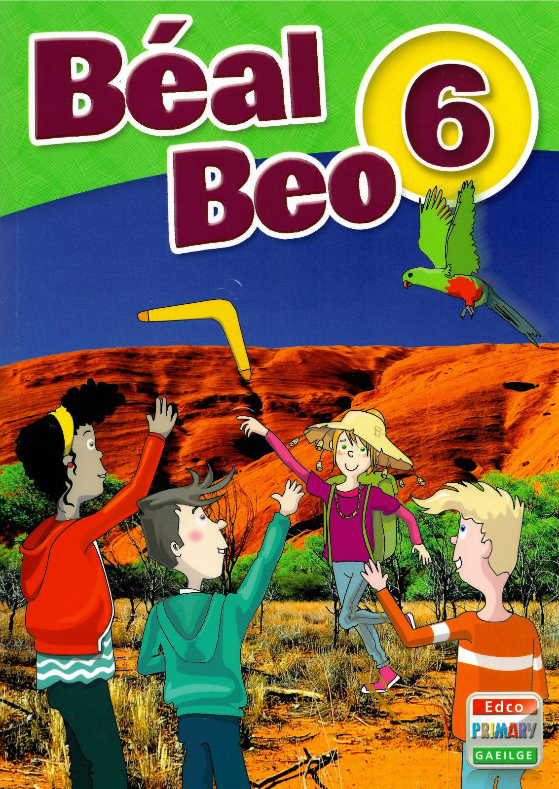 ■ Béal Beo 6 - 6th class by Edco on Schoolbooks.ie