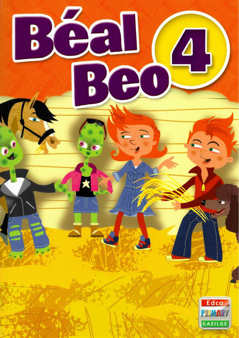 Béal Beo 4 - 4th Class by Edco on Schoolbooks.ie