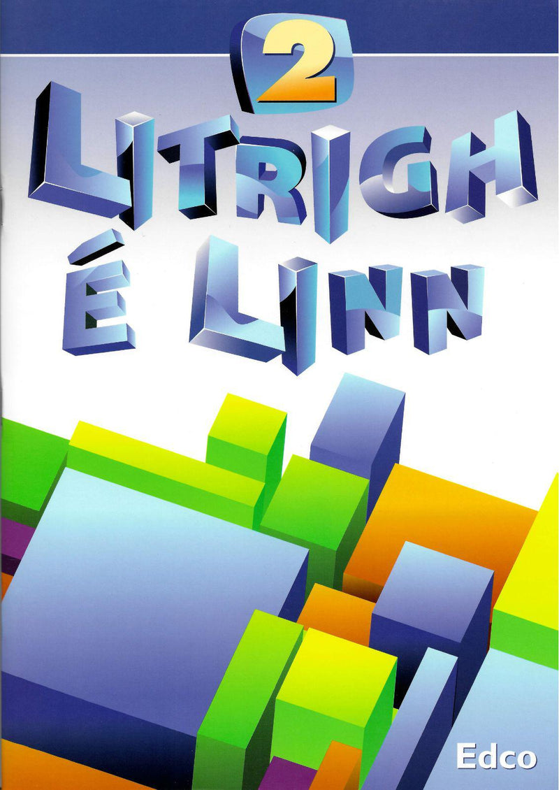 Litrigh e Linn 2 - 2nd Class by Edco on Schoolbooks.ie
