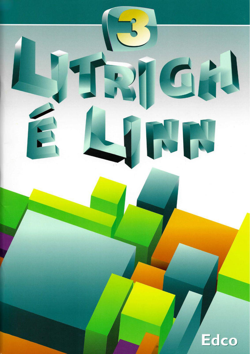 Litrigh e Linn 3 - 3rd Class by Edco on Schoolbooks.ie