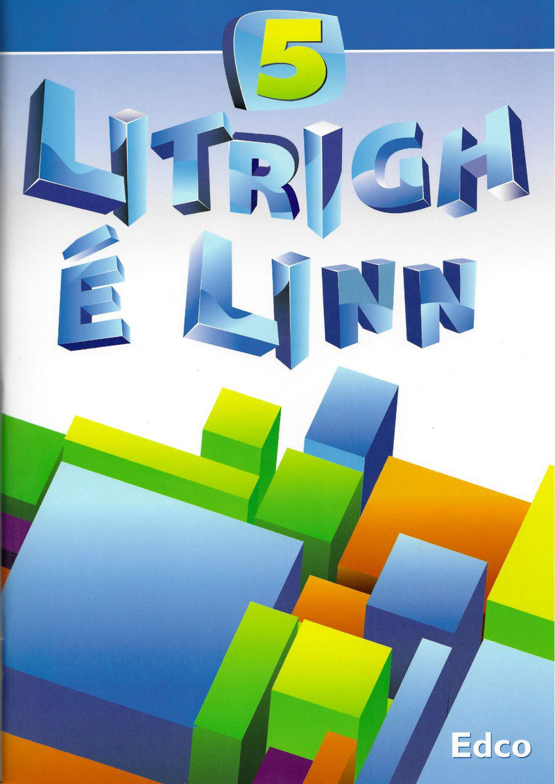 Litrigh e Linn 5 - 5th Class by Edco on Schoolbooks.ie